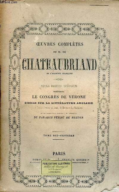 Oeuvres compltes de M.De Chateaubriand - Tome 17 : Mlanges littraires.