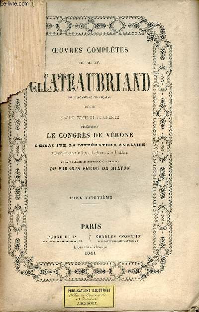 Oeuvres compltes de M.De Chateaubriand - Tome 20 : Opinions et discours.