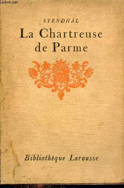 La Chartreuse de Parme - Tome 1.
