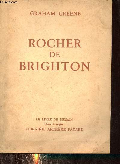 Rocher de Brighton - Collection le livre de demain srie trangre.