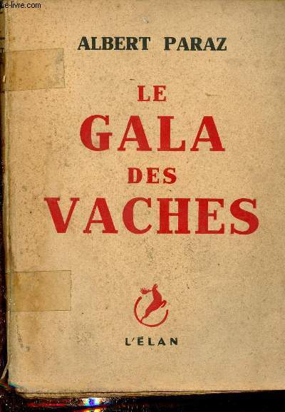 Le gala des vaches.