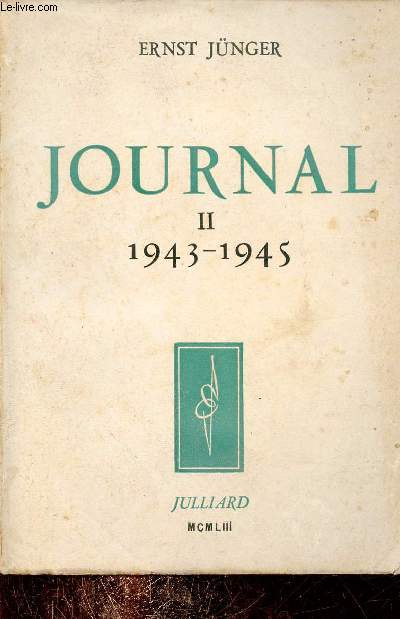 Journal - Tome 2 : 1943-1945.