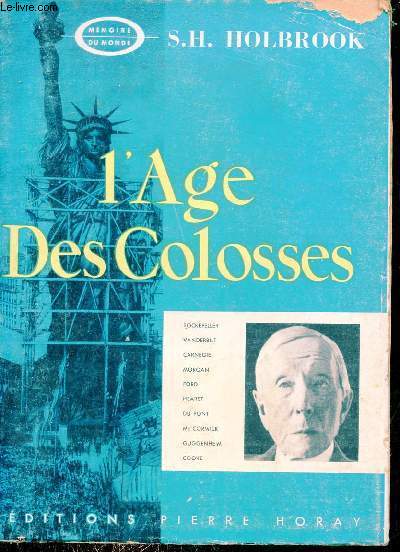 L'Age des colosses - Collection Mmoire du monde.