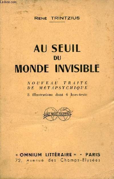 Au seuil du monde invisible - Nouveau tirage de mtapsychique.