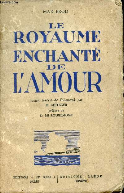 Le royaume enchant de l'amour.