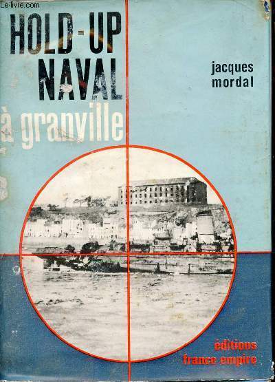 Hold-up naval  Granville.
