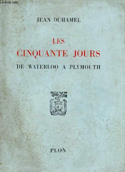 Les Cinquante jours de Waterloo  Plymouth.