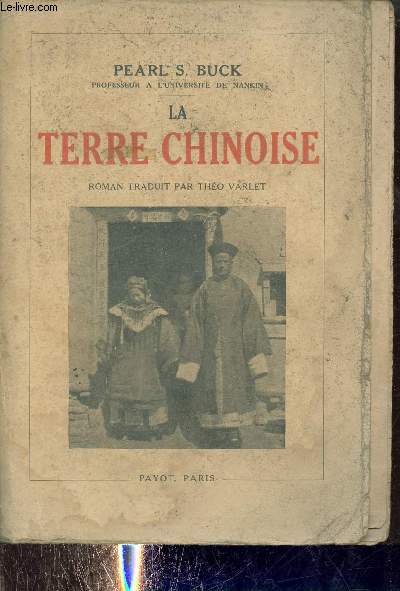 La terre chinoise - Roman - Collection les romans documentaires.