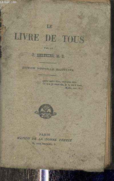 Le livre de tous - Edition nouvelle illustre.