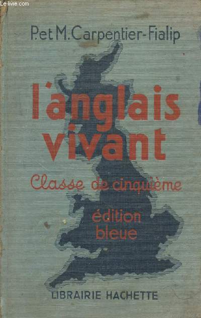 L'anglais vivant - Classe de cinquime - Edition Bleue.