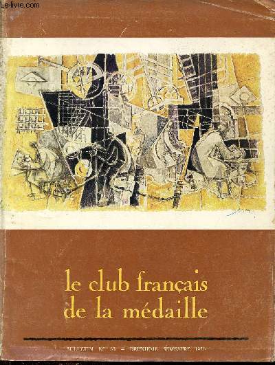 Le club franais de la mdaille n53 2e semestre 1976 - Les monnaies du Mexique  la Monnaie de Paris - tendresse du cheval - sceau et contre sceau - l'oeuvre de Stphane Lupasco - logique algbrique -  propos de l'oeuvre de Michel Philippot etc.