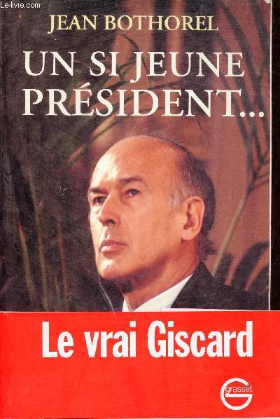 Un si jeune Prsident ...