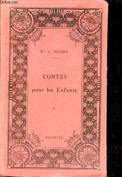 Contes pour les enfants - Collection Bibliothque des coles et des familles - 15e dition.