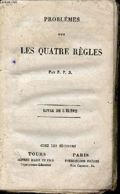 Problmes sur les quatre rgles - Livre de l'lve.