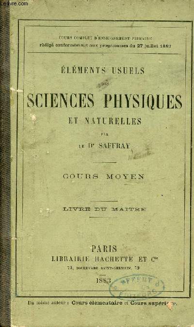 Elments usuels des sciences physiques et naturelles - Cours moyen - Livre du maitre.