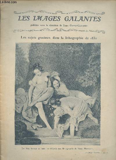 Les Images Galantes - Les sujets gracieux dans la lithographie de 1830.
