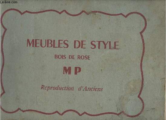 Meubles de style Bois de Rose - Mp reproduction d'anciens.