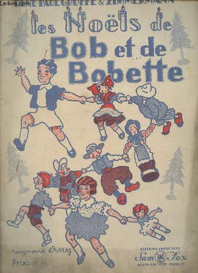 Les nols de Bob et de Bobette.