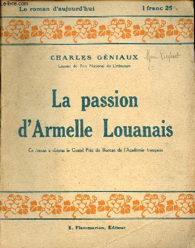 La passion d'Armelle Louanais - Collection le roman d'aujourd'hui.