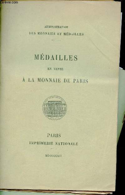 Administration des monnaies et mdailles - Mdailles en vente  la monnaie de Paris.
