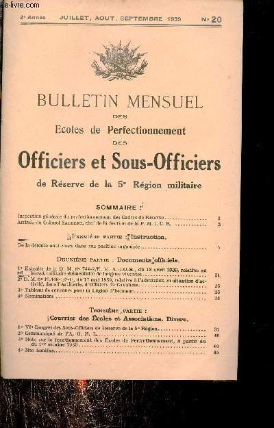 Bulletin mensuel des coles de perfectionnement des officiers et sous officiers de rserve de la 5e rgion militaire n20 2e anne juillet aout septembre 1939 - Inspection gnrale du perfectionnement des cadres de rserve - arrive du Colonel Salbert etc