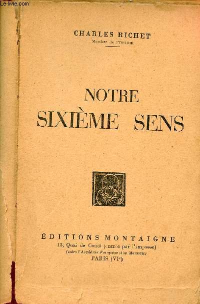 Notre sixime sens.