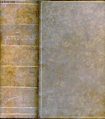 La Sainte Bible ou l'ancien et le nouveau testament - Edition stéréotype d'après la version par J.-F.Ostervald publiée par la société biblique protestante de Paris 1823 + Livres apocryphes.