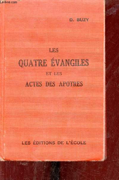 Les quatre vangiles et les actes des apotres.