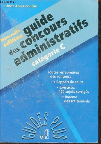 Guide des concours administratifs catgorice C.