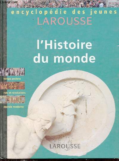 L'histoire du monde - Encyclopdie des jeunes.