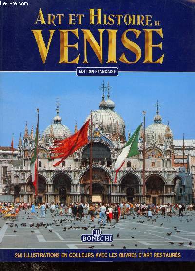 Art et histoire de Venise.