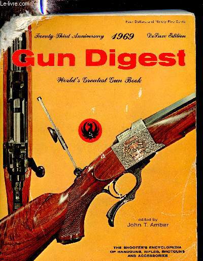Gun Digest 23rd edition 1969.