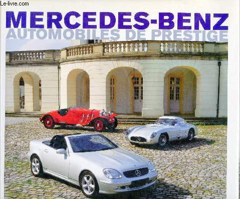 Mercedez-Benz automobiles de prestige.