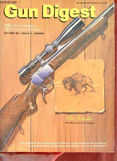 Gun Digest 26 th anniversary edition.