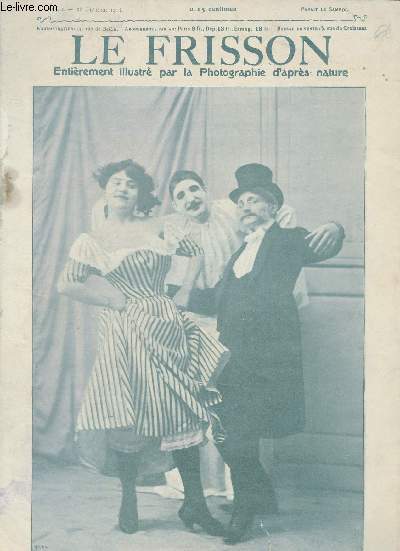 Le Frisson n40 28 fvrier 1903 - L'envers du thatre le pompier de service par Saint-Galmier - le songe interrompu - idylles modernes la tentation par Jack - chambre a louer par Tullio.