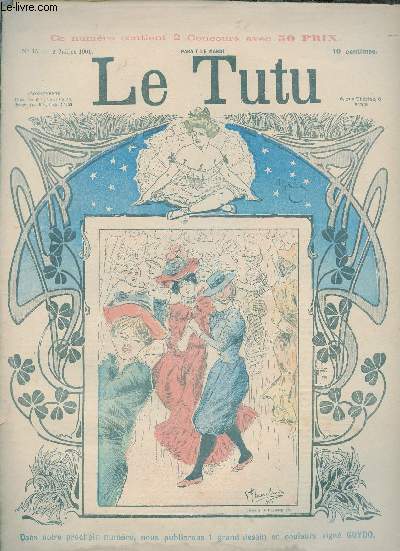 Le Tutu n15 2 juillet 1901 - Au rat de l'opra son dernier mari - les mmoires d'une malle par Alexandre Chevalier - un comble - dcision logique - ironie de dcav - repas acadmique - anachronisme charmant - la loi sur les congrgations etc.