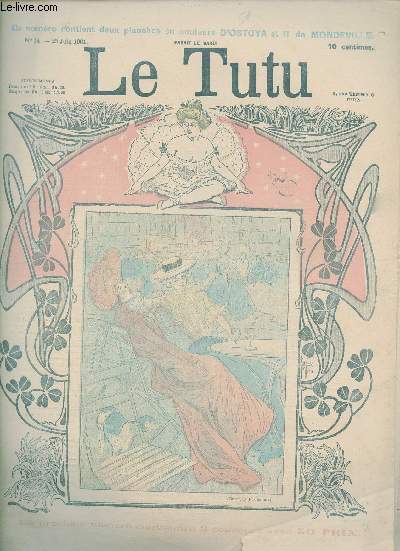 Le Tutu n14 25 juin 1901 - Dessin de Flaschoen - a mon mari par un rat de l'opra - les mmoires d'une malle XIII ma treizime aventure par Alexandre Chevalier - enfin seuls - les rivales - pense exprimentale - auteur dramatique etc.