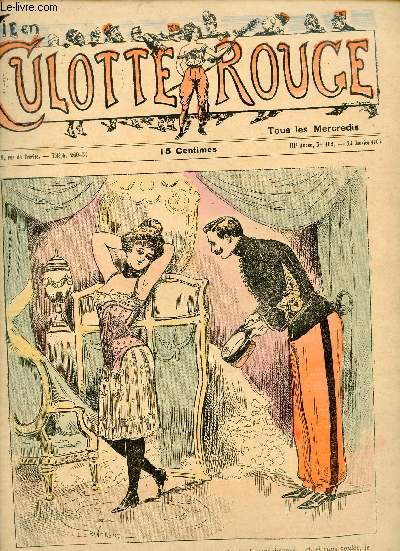 La Vie en Culotte Rouge n102 24 janvier 1904 - Tireur au flanc Jehan des Aryettes - Coco Monthabor - le tirage au sort - les 7 phases du pch Csaroff - le truc de la marquise Lancelot - exercices de tir.