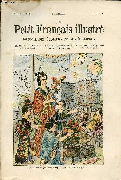 Le Petit Franais illustr journal des coliers et des colires n46 12e anne 13 octobre 1900 - Une sance de guignol au Japon - Mamzelle Larmaloeil par Tante Catherine - les jeux des petits japonais - un parisien aux Philippines etc.