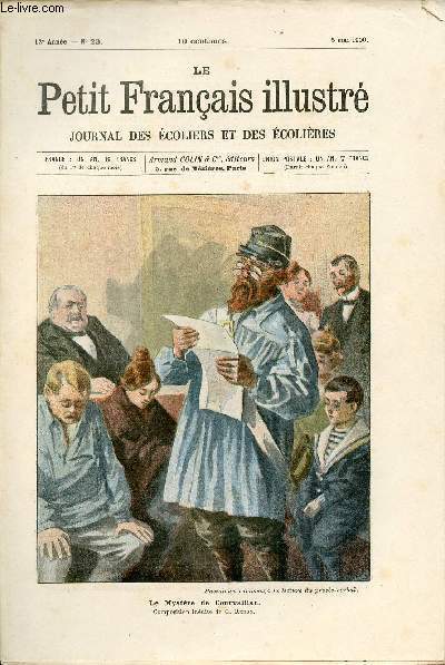 Le Petit Franais illustr journal des coliers et des colires n23 12e anne 5 mai 1900 - Le mystre de Courvaillan composition indite de G.Redon - les grandes villes de France Rouen - les timidits du Capitaine Bellormeau etc.