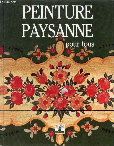 Peinture Paysanne pour tous.