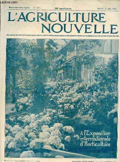 L'Agriculture Nouvelle n1373 32e anne 24 juin 1922 - La rpartition des races de btail en France A.M.Leroy - le moteurs inanims aux travaux de rcolte G.Passelgue - battage des semences de bl L.Brtignire - la production des fruits  la ferme etc.