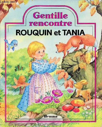 Rouquin et Tania - Collection Gentille Rencontre.