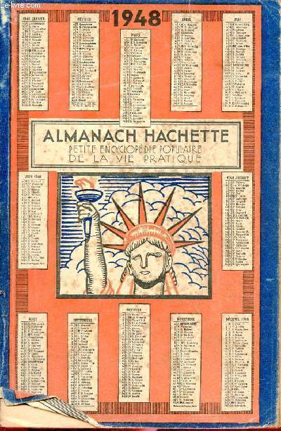 Almanach Hachette 1948 - Petite Encyclopdie Populaire de la Vie Pratique.