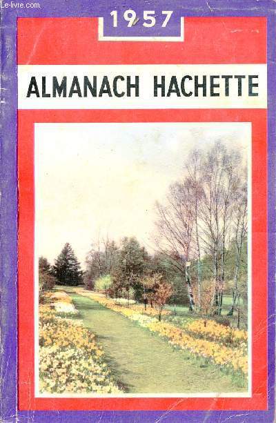 Almanach Hachette 1957.