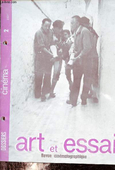 Dossiers cinma n2 mai 1965 - Art et Essai - Revue cinmatographique.