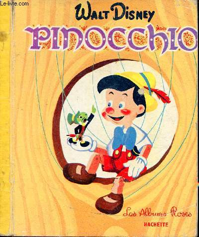 Pinocchio - Collection les albums roses.