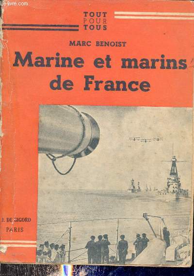Marine et marins de France - Collection Tout pour tous.