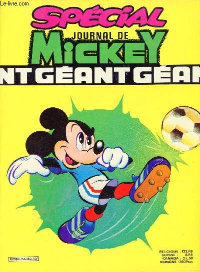 Journal de Mickey - Spcial Gant - Donald charme les serpents de mer - grand loup a de la classe - une dinde rcalcitrante - plus de chance pour Gontran - Donald gagne le gros lot - le mtier de grand loup - une brillante ide etc.