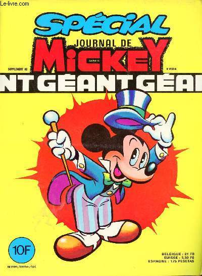 Journal de Mickey - Spcial Gant - Supplment au journal Mickey n1430 bis - Grand loup metteur en scne - Dingo champion atomique - Donald a le feu sacr - grand loup a du souffle - joyeux anniversaire Minnie - Oncle Picsou et les fourmis gantes etc.